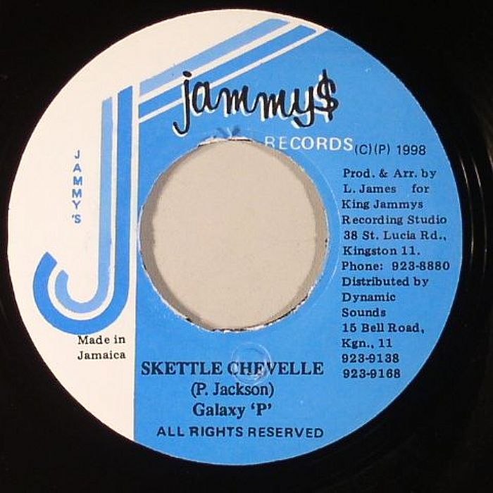Galaxy P Skettle Chevelle (Hot Lava Riddim)