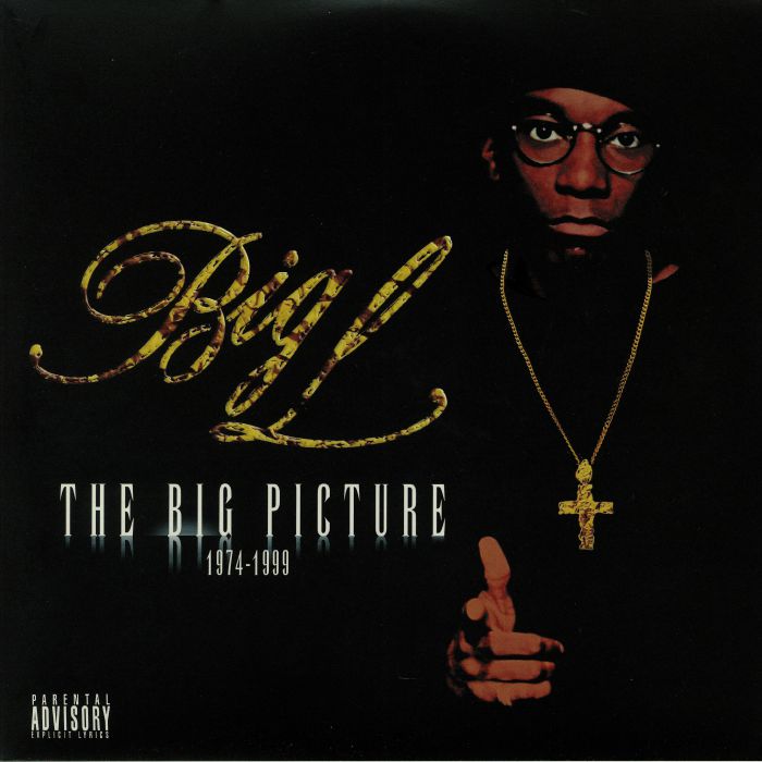 Big L The Big Picture 1974 1999