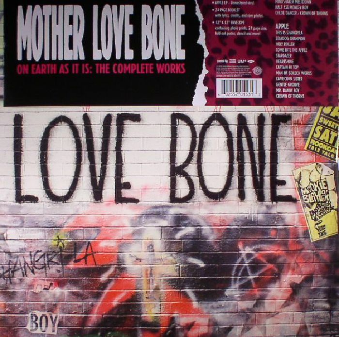 Mother Love Bone On Earth As It Is: The Complete Works (remastered)