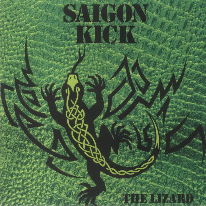 Saigon Kick The Lizard