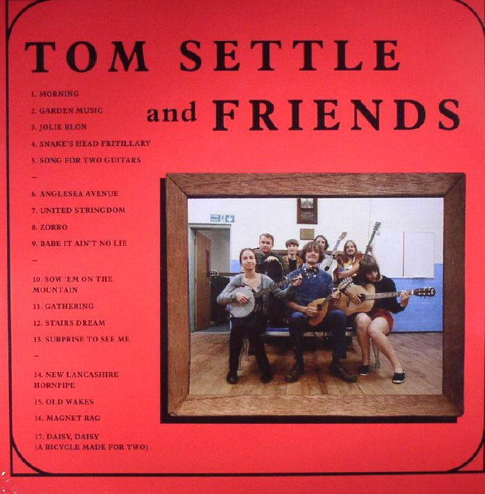 Tom Settle and Friends Old Wakes
