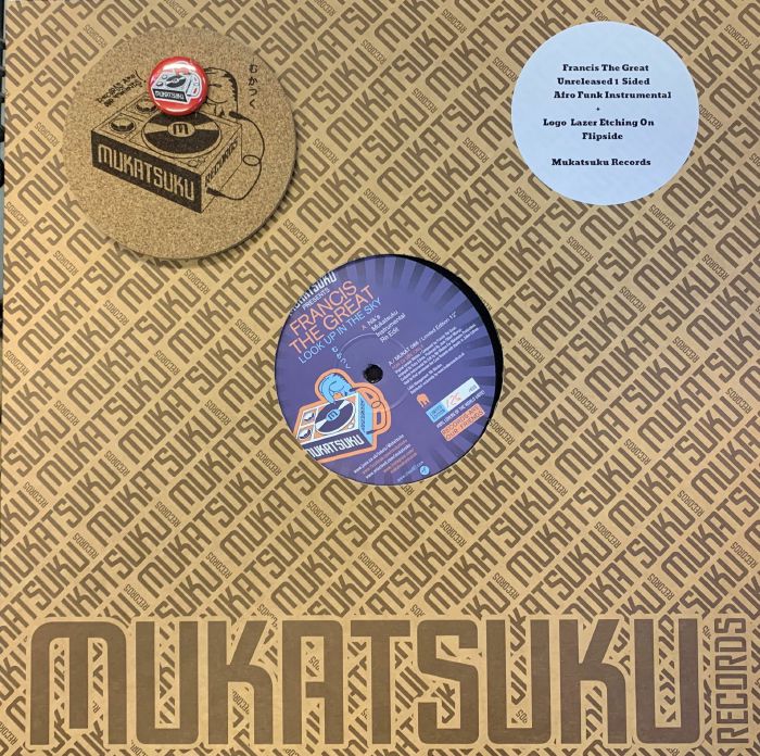 Mukatsuku | Francis The Great Look Up In The Sky: Afro Funk Instrumental Re Edit (Special Edition) (Juno Exclusive)