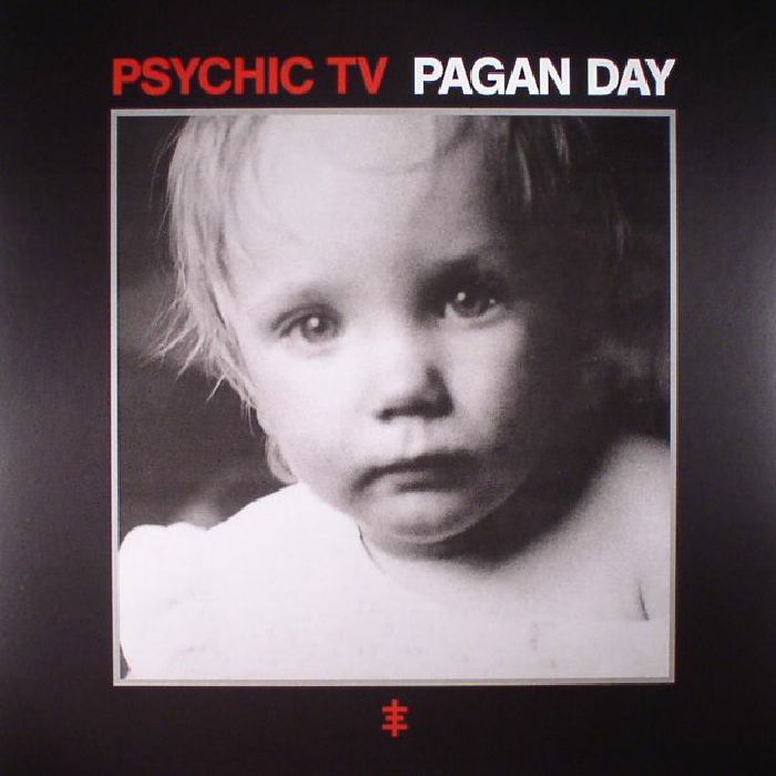 Psychic Tv Pagan Day (reissue)