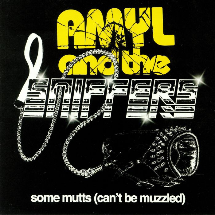 Amyl and The Sniffers Some Mutts (Cant Be Muzzled)