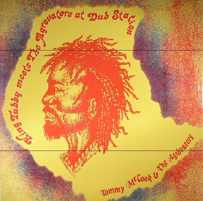 Tommy Mccook | The Aggrovators King Tubby Meets The Aggrovators At Dub Station (reissue)