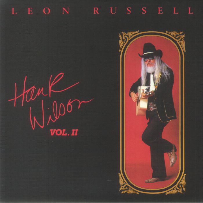 Leon Russell Hank Wilson Vol II