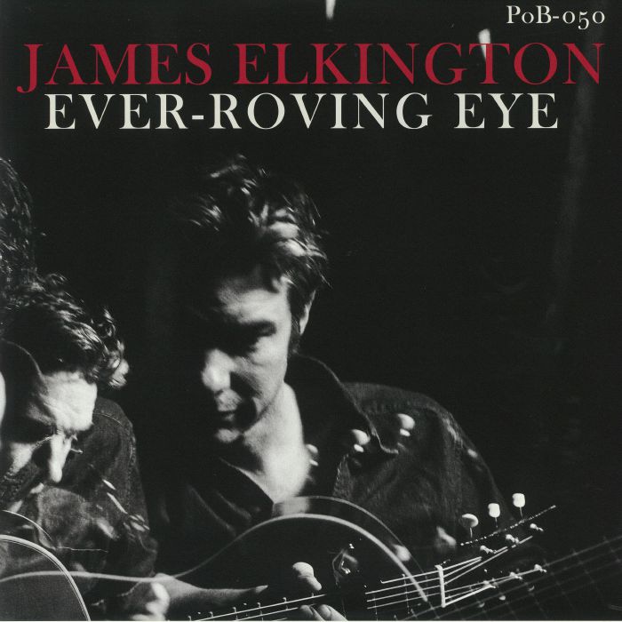 James Elkington – Ever Roving Eye vinyl cover