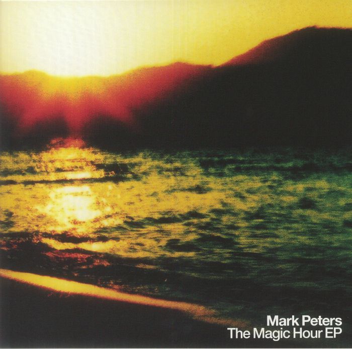 Mark Peters The Magic Hour EP