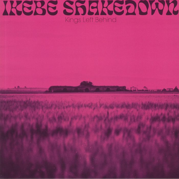 Ikebe Shakedown – Kings Left Behind vinyl cover