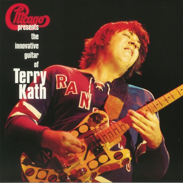 Chicago The Innovative Guitar Of Terry Kath