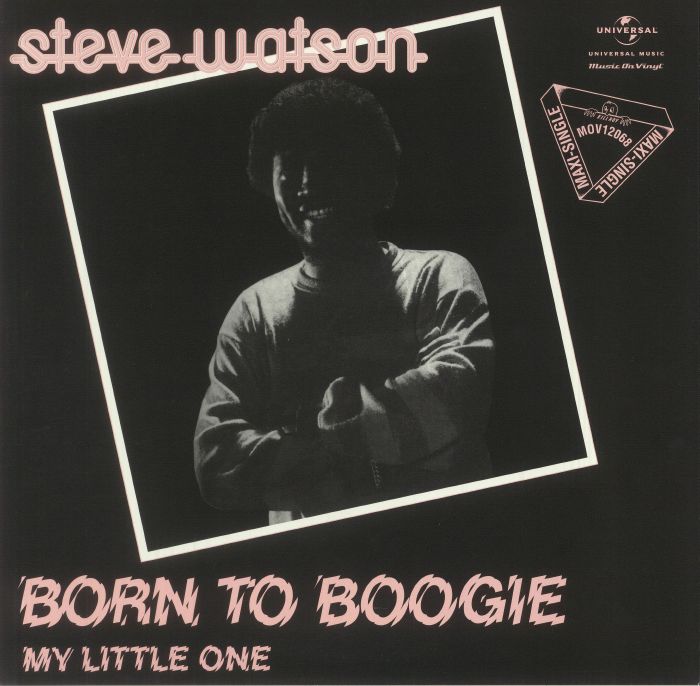 Steve Watson Born To Boogie (Record Store Day RSD 2022)