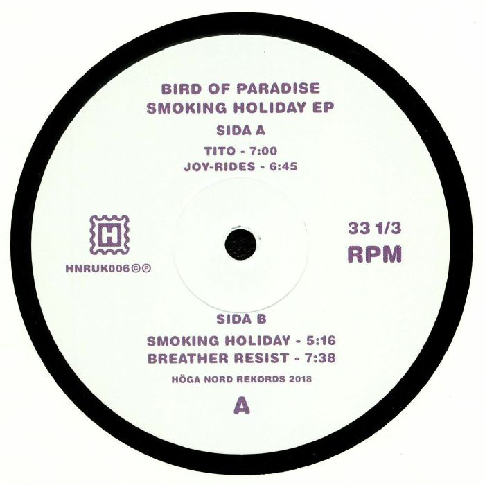 Bird Of Paradise Smoking Holiday EP