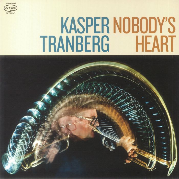 Kasper Tranberg Nobodys Heart