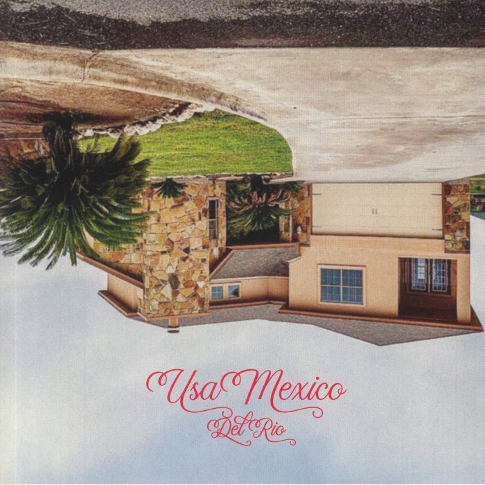 Usa Mexico – Del Rio vinyl cover