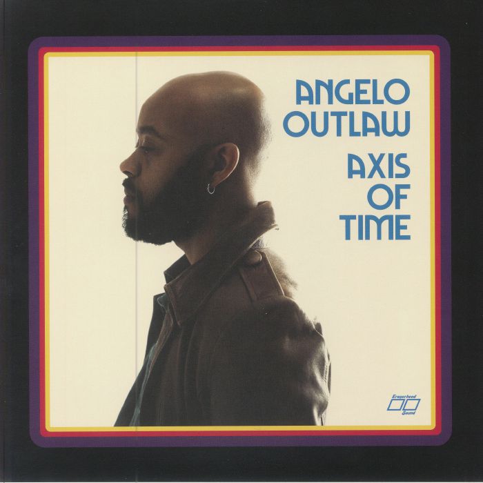 Angelo Outlaw – Axis Of Time vinyl cover