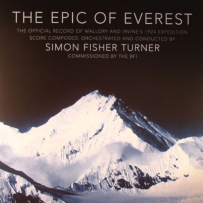 Simon Fisher Turner The Epic Of Everest