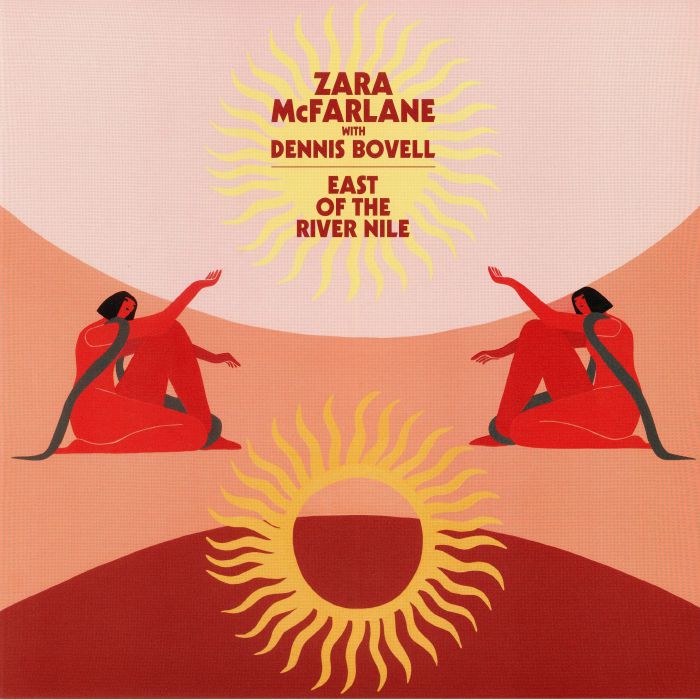 Zara Mcfarlane | Dennis Bovell East Of The River Nile