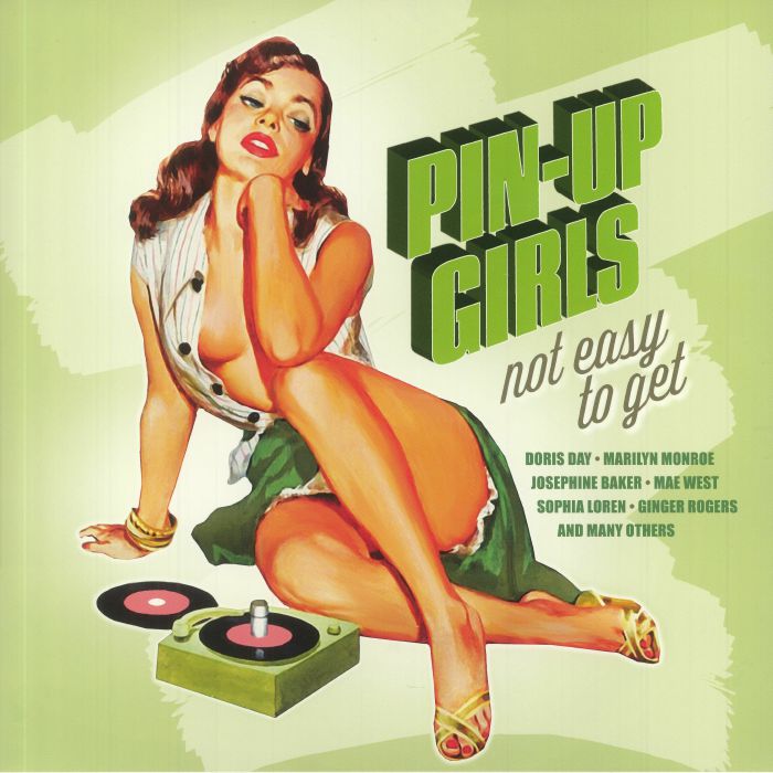 Various Artists Pin Up Girls: Not Easy To Get