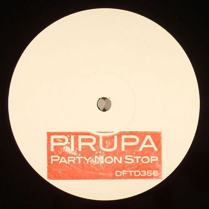 Pirupa – Party Non Stop vinyl cover