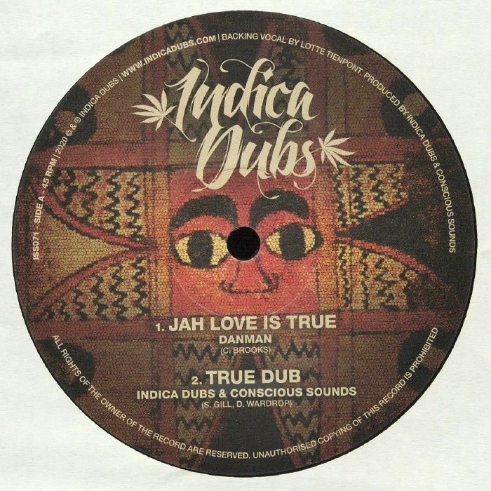 Danman | Indica Dubs | Conscious Sounds Jah Love Is True