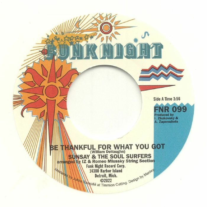 Sunsay | The Soul Surfers – Be Thankful For What You Got vinyl cover