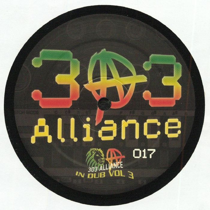 Benji303 | Dilks – 303 Alliance In Dub Vol 3 vinyl cover