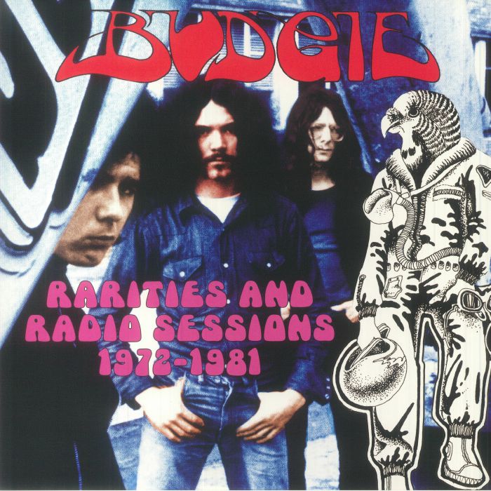 Budgie Rarities and Radio Sessions 1972 1981