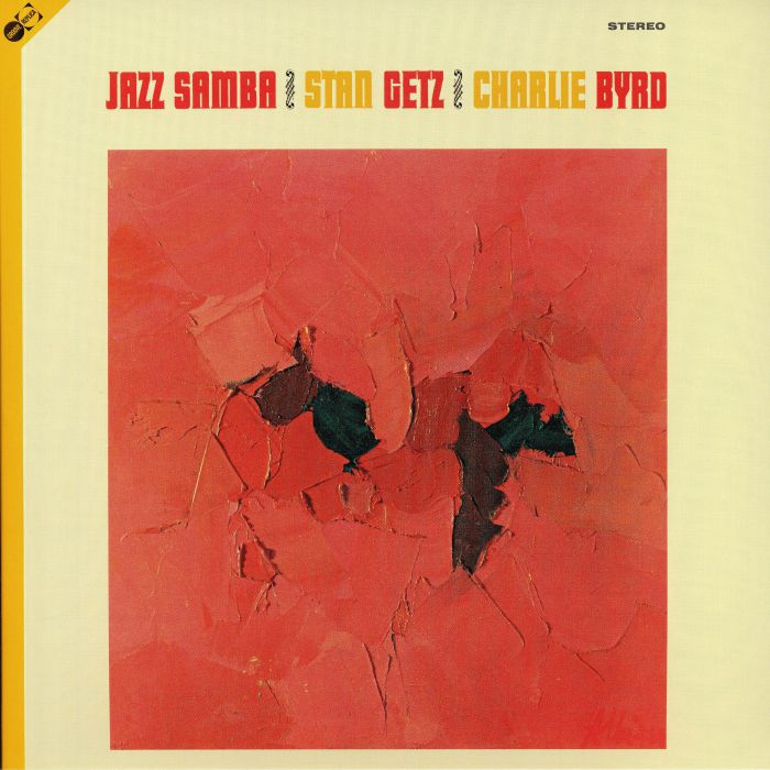 Stan Getz | Charlie Byrd – Jazz Samba vinyl cover