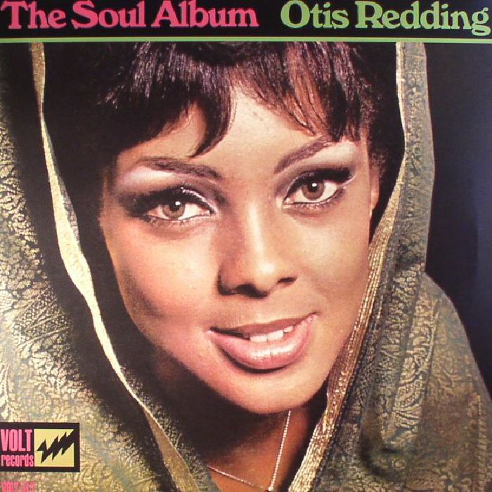 Otis Redding The Soul Album (reissue)