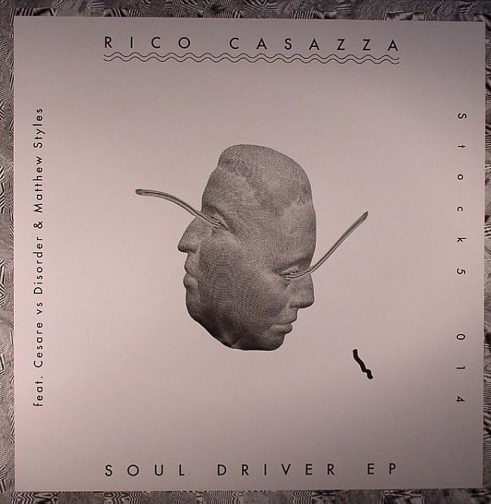 Rico Casazza Soul Driver EP