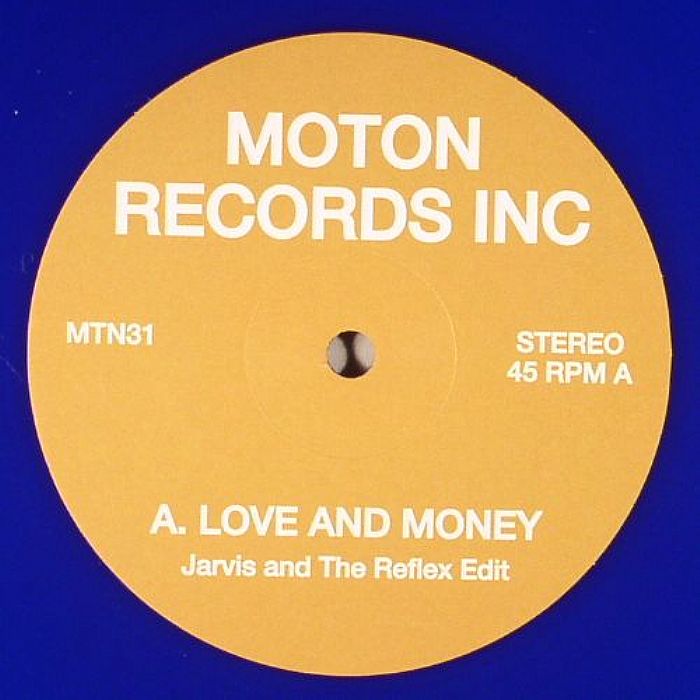 Moton Records Inc Love and Money (Jarvis and The Reflex edit)