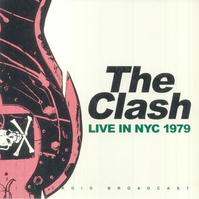 The Clash – Live In NYC 1979 vinyl cover