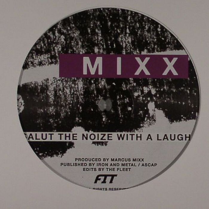 Marcus Mixx | Fit Salut The Noize With A Laugh