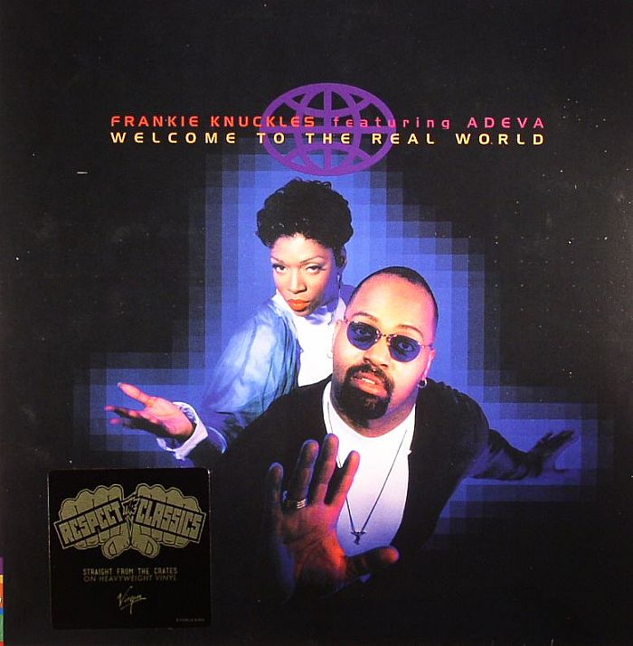 Frankie Knuckles Welcome To The Real World (reissue)