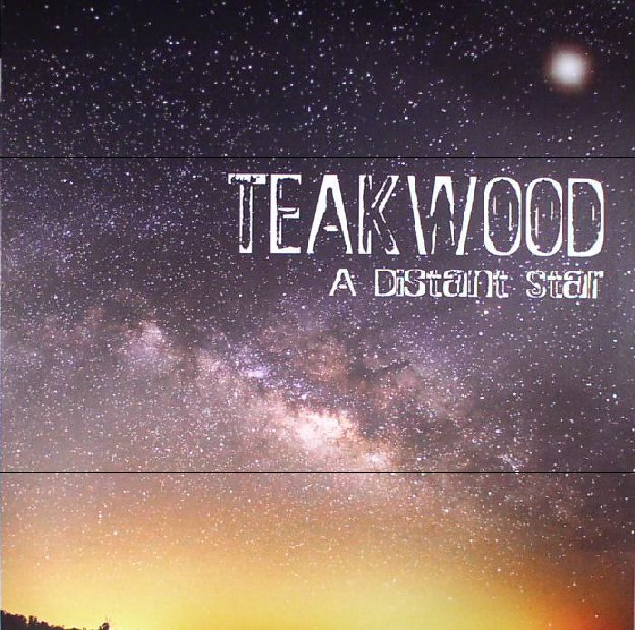 Teakwood A Distant Star