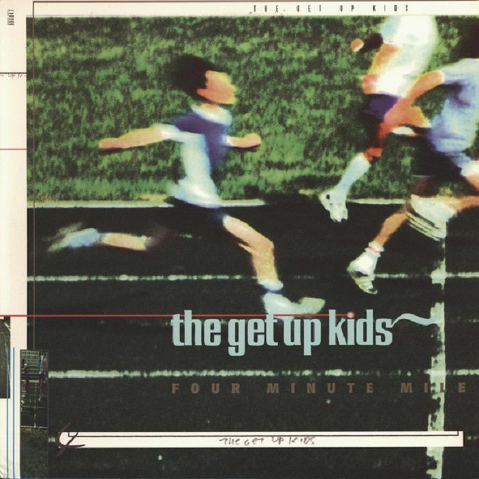 The Get Up Kids Four Minute Mile