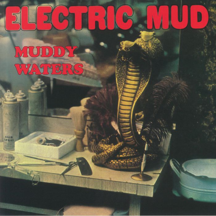 Muddy Waters – Electric Mud vinyl cover