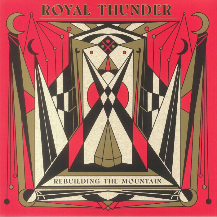 Royal Thunder Rebuilding The Mountain