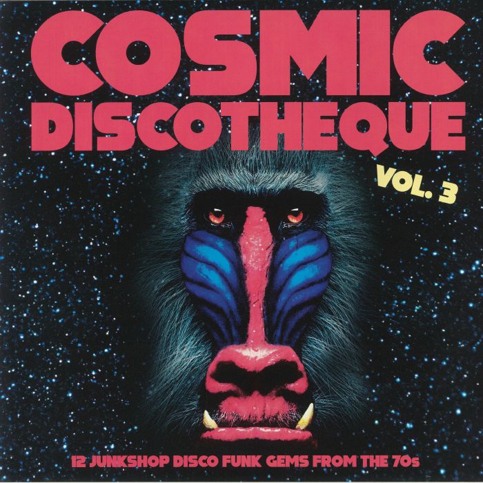 Various Artists Cosmic Discotheque Vol 3