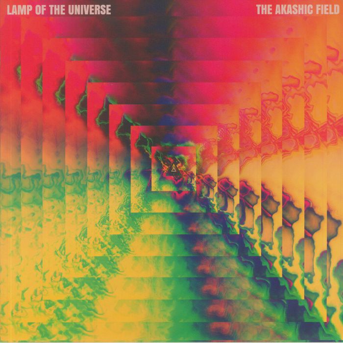 Lamp Of The Universe The Akashic Field