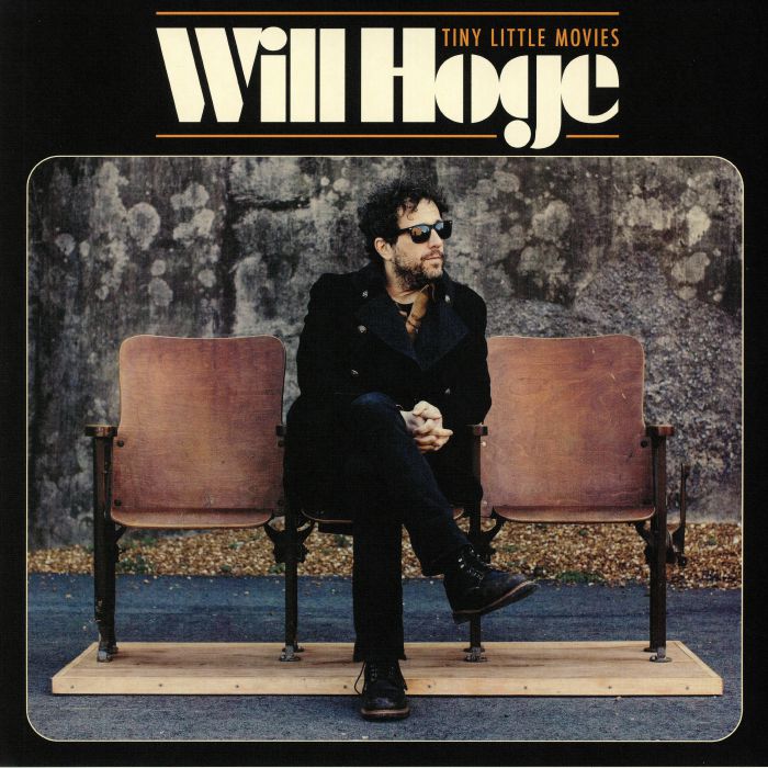 Will Hoge Tiny Little Movies