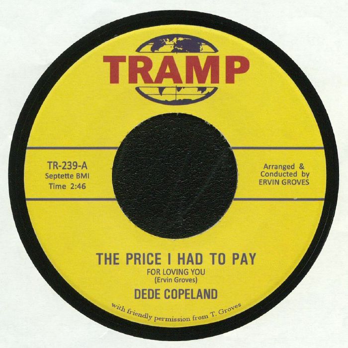 Dede Copeland The Price I Had To Pay (For Loving You)