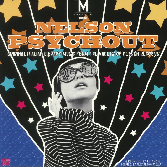 I Marc 4 Nelson Psychout: Original Library Music From The Vaults Of Nelson Records (reissue)