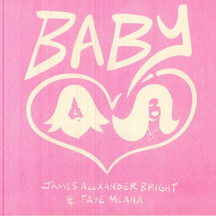 James Alexander Bright | Faye Meana – Baby vinyl cover