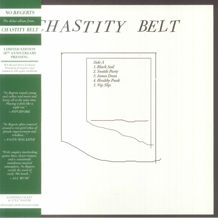 Chasity Belt No Regerts (10th Anniversary Edition)
