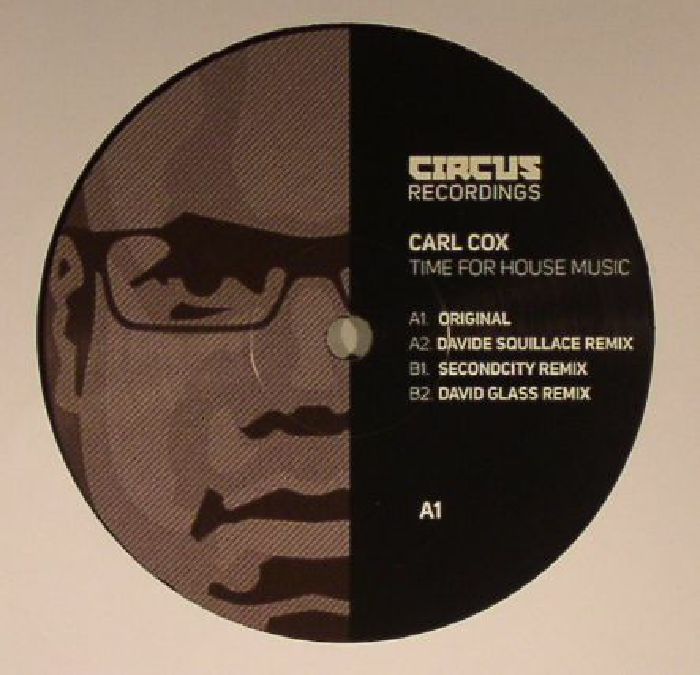 Carl Cox Time For House Music