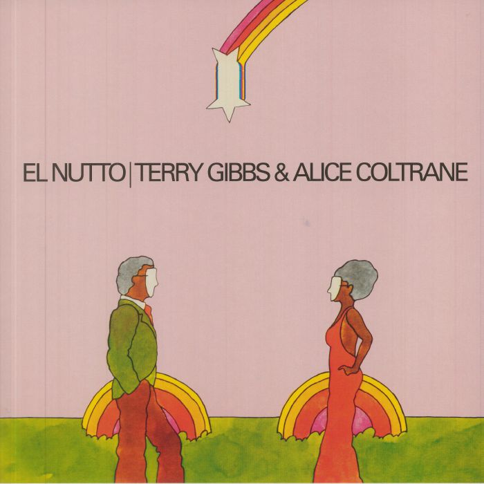 Terry Gibbs | Alice Coltrane El Nutto