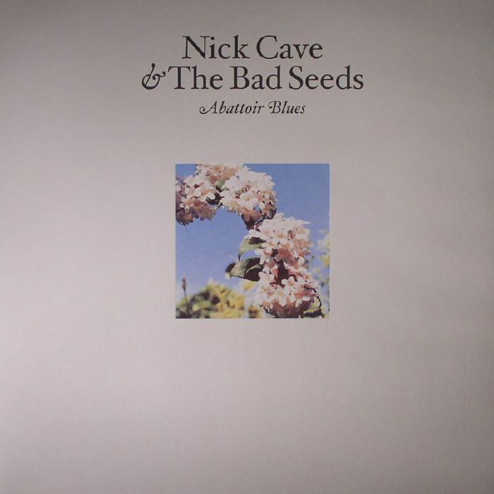 Nick Cave and The Bad Seeds Abattoir Blues/The Lyre Of Orpheus