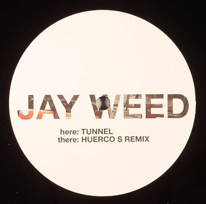 Jay Weed Tunnel