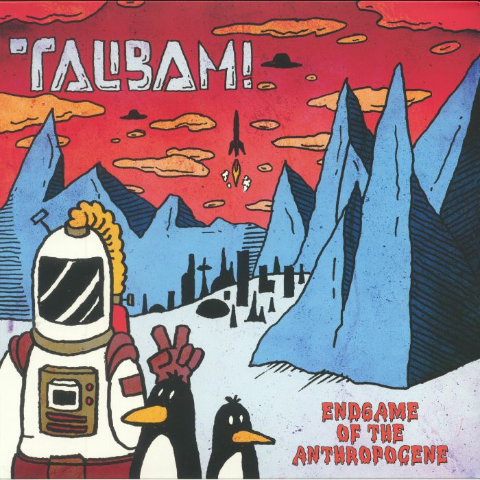 Talibam! Endgame Of The Anthropocene